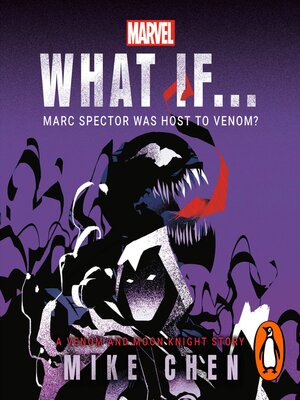 cover image of What If. . .  Marc Spector Was Host to Venom?